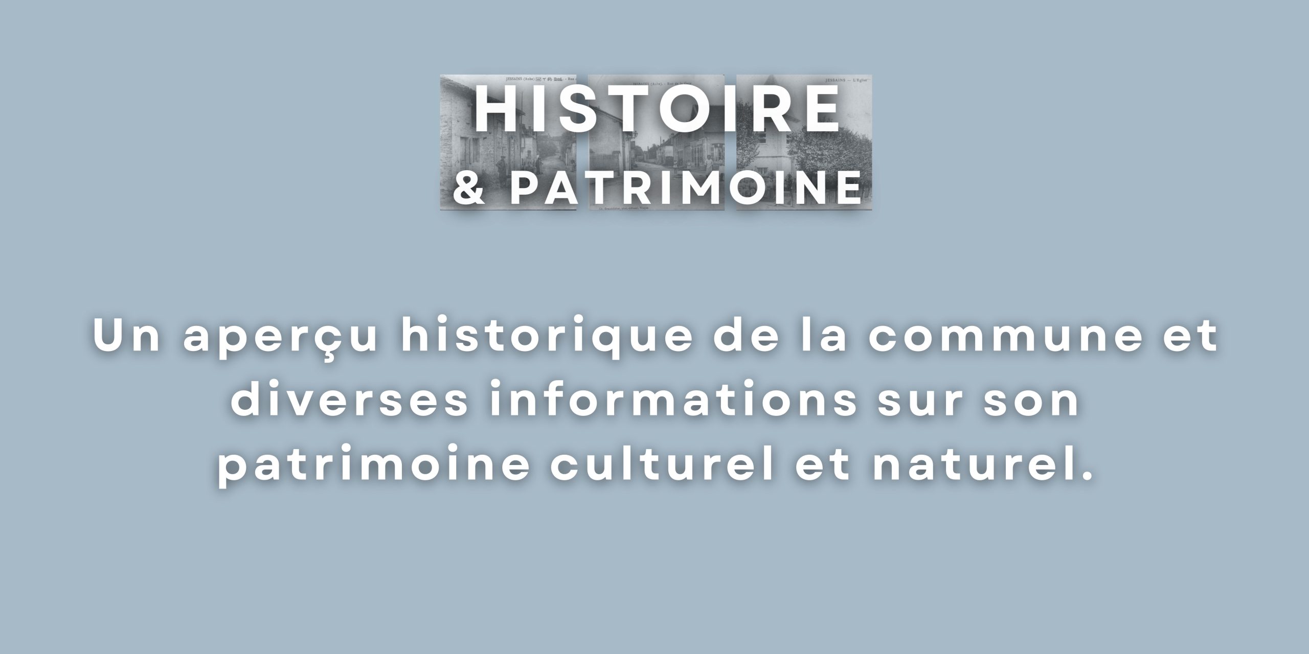 Cliquez ici pour accéder à la page "histoire et patrimoine"